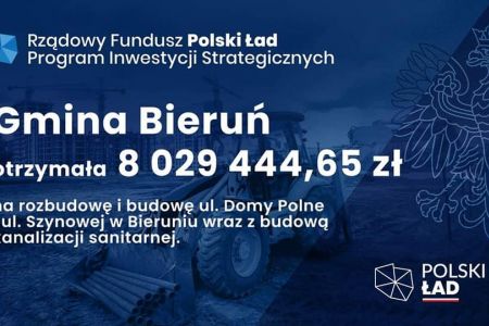 POLSKI ŁAD: Jest dofinansowanie dla Bierunia