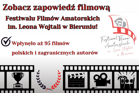 Zapowiedź filmowa Festiwalu Filmów Amatorskich w Bieruniu