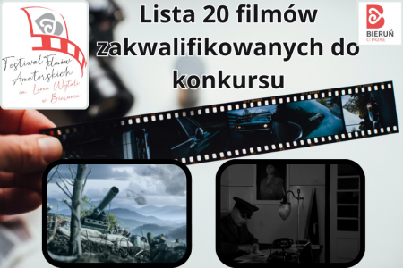 Festiwal Filmów Amatorskich - lista zakwalifikowanych do konkursu filmów