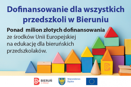 Pozyskaliśmy środki na edukację bieruńskich przedszkolaków!